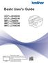 Basic User's Guide DCP-L2520DW DCP-L2540DW MFC-L2680W MFC-L2700DW MFC-L2705DW