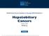 Hepatobiliary Cancers