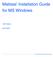Matisse Installation Guide for MS Windows. 10th Edition