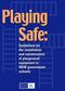 Playing Safe: Guidelines for the installation and maintenance of playground equipment in NSW government schools