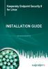 Kaspersky Endpoint Security 8 for Linux INSTALLATION GUIDE