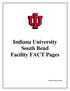 Indiana University South Bend Facility FACT Pages