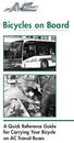 Bicycles on Board. A Quick Reference Guide for Carrying Your Bicycle on AC Transit Buses