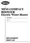 MINI-COMPACT BOOSTER Electric Water Heater