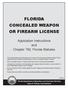 FLORIDA CONCEALED WEAPON OR FIREARM LICENSE