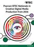 Pearson BTEC Nationals in Creative Digital Media Production from 2016