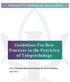 Ontario Psychological Association. Guidelines For Best Practices in the Provision of Telepsychology