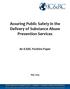Assuring Public Safety in the Delivery of Substance Abuse Prevention Services. An IC&RC Position Paper