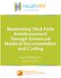 www.healthhiv.org Maximizing Third Party Reimbursement Through Enhanced Medical Documentation and Coding