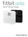 Getting started... 1. Device description... 1. Intended use... 1. What s included... 1. Power on your scale... 1. Setting up your Fitbit Aria...