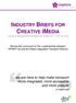INDUSTRY BRIEFS FOR CREATIVE imedia