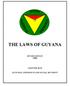 THE LAWS OF GUYANA REVISED EDITION (2000) CHAPTER