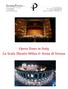 Opera Tours in Italy La Scala Theatre Milan & Arena di Verona