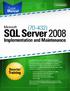 SQL Server 2008 Implementation and Maintenance (70-432) LearnSmart Exam Manual