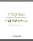 Infogroup. Business and Residential Data. The Importance of Coverage, Accuracy and Recency for Geocoded Data Sets