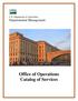 U.S. Department of Agriculture Departmental Management. Office of Operations Catalog of Services