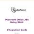 Microsoft Office 365 Using SAML Integration Guide