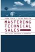 Contents. Acknowledgments. 1 Introduction: Why Study Technical Sales? 1. 2 An Overview of the Sales Process 7