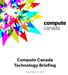 Compute Canada Technology Briefing