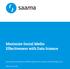 Maximize Social Media Effectiveness with Data Science. An Insurance Industry White Paper from Saama Technologies, Inc.