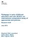 Pedagogy in early childhood education and care (ECEC): an international comparative study of approaches and policies