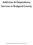Addiction & Dependency Services in Bridgend County