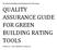 QUALITY ASSURANCE GUIDE FOR GREEN BUILDING RATING TOOLS