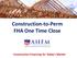 Construction-to-Perm FHA One Time Close. Construction Financing for Today's Market