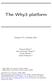 The Why3 platform. François Bobot 1,2 Jean-Christophe Filliâtre 1,2 Claude Marché 2,1 Andrei Paskevich 1,2. LRI, CNRS, Univ Paris-Sud, Orsay, F-91405