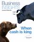 Business. Insights. When cash is king. Investec Editorials