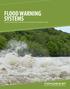 FLOOD WARNING SYSTEMS A GUIDE TO UNDERSTANDING, IMPLEMENTING AND OPERATING FLOOD WARNING SYSTEMS