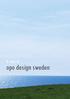 A story of. opo design sweden