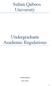 Sultan Qaboos University. Undergraduate Academic Regulations. Fourth Edition