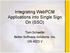 Integrating WebPCM Applications into Single Sign On (SSO) Tom Schaefer Better Software Solutions, Inc. UN 4023 V