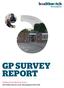 Birmingham GP SURVEY REPORT. Griffins Brook Medical Centre 119 Griffins Brook Lane, Birmingham B30 1QN
