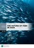 THE FUTURE OF FISH IN ASIA