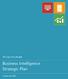 The City of Scottsdale. Business Intelligence Strategic Plan