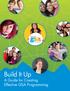Build It Up. A Guide for Creating Effective GSA Programming