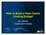 How to Build a Data Centre Cooling Budget. Ian Cathcart
