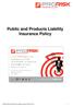 Public and Products Liability Insurance Policy