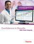 Thermo Scientific ClinQuan MD Software For In Vitro Diagnostic Use. Confidence in Results With Data Integrity