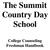 The Summit Country Day School. College Counseling Freshman Handbook