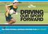 Driving. Our Sport. The Touch Football Australia Strategic Plan 2011 to 2015