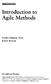 Agile Methods. Introduction to. AAddison-Wesley. Sondra Ashmore, Ph.D. Kristin Runyan. Capetown Sydney Tokyo Singapore Mexico City