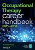 Occupational Therapy. career. handbook. helping people to live life their way. COT.org.uk