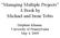 Managing Multiple Projects A Book by Michael and Irene Tobis. Delphine Khanna, University of Pennsylvania May 4, 2009