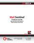 Mail Sentinel. Feature Guide. Mail Sentinel Anti-Spam & Mail Sentinel Anti-Virus