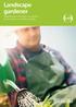 Landscape gardener Straightforward information and practical tips to help you sort health and safety