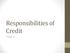 Responsibilities of Credit. Chapter 18