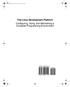 The Linux Development Platform Configuring, Using, and Maintaining a Complete Programming Environment